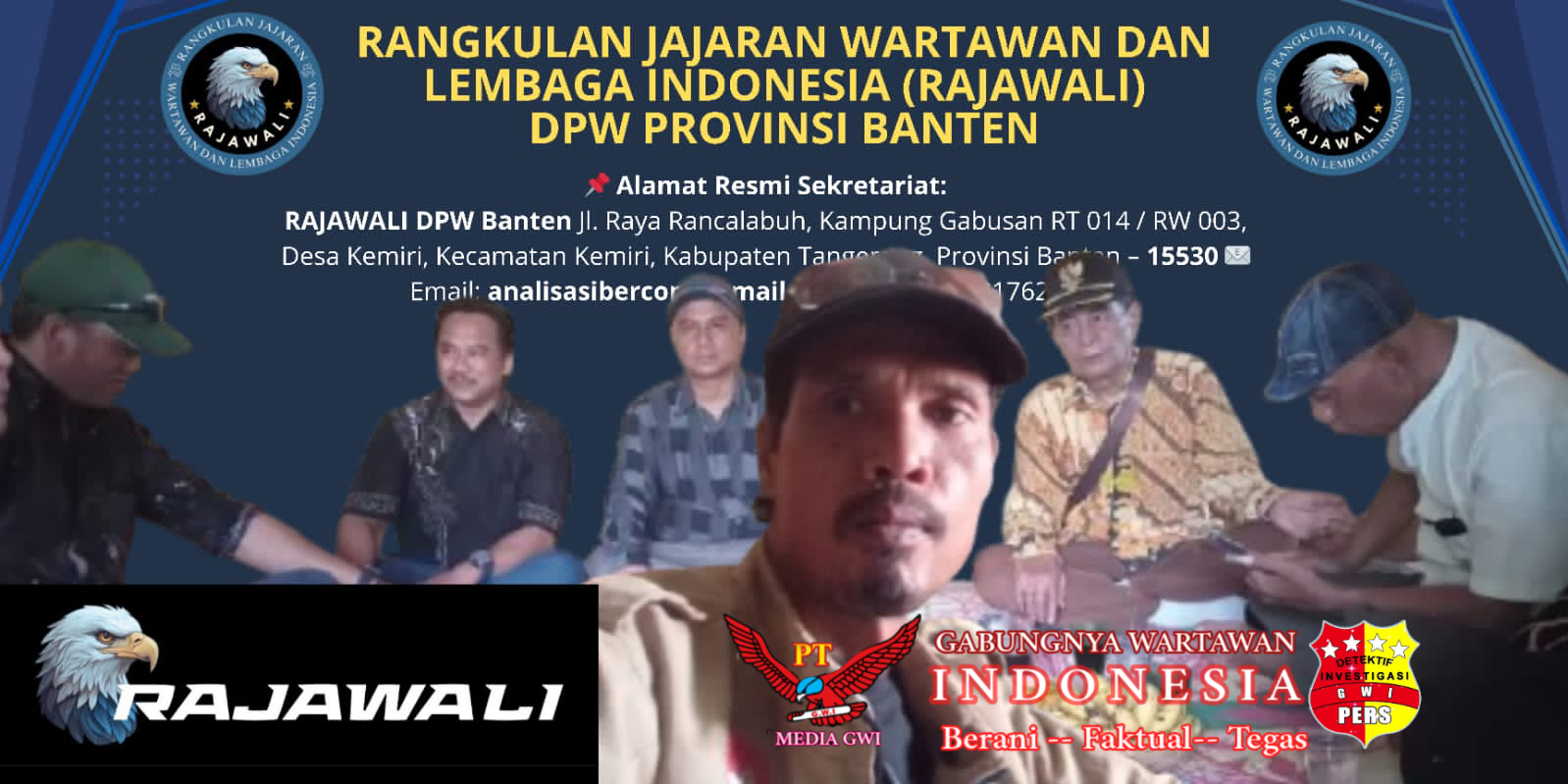 RAJAWALI Banten Mulai Bentuk Kepengurusan DPD di Seluruh Kota dan Kabupaten