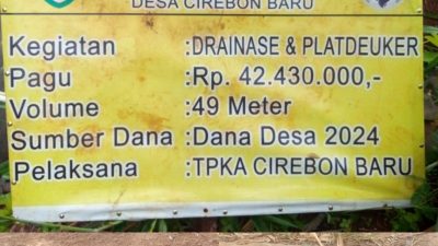 Pekerjaan Dana Desa Cirebon Baru Di Duga Jadi Ajang Korupsi?