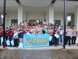 Jumat Peduli, Kapolres Metro Tangerang Kota Wujudkan Kepedulian dengan Bakti Sosial