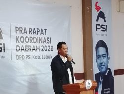 Ketua PSI DPD Lebak H. Dita Fajar, Dalam Sambutan Pra Rakorda di Malingping Gelorakan Aspirasi Masyarakat Pemekaran Cilangkahan