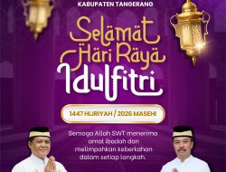 Dinas Lingkungan Hidup dan Kebersihan Kabupaten Tangerang Ucapkan Selamat Hari Raya Idul Fitri 1447 H, Kadis : Semoga Allah SWT menerima Amal ibadah dan Melimpahkan Keberkahan dalam Setiap Langkah